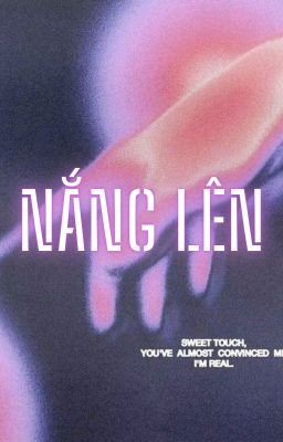 hashiyaku // nắng lên