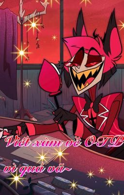 [Hazbin Hotel] Oneshot about my OTP ➵♡