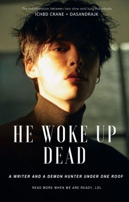 Đọc Truyện He Woke Up Dead - Truyen2U.Net