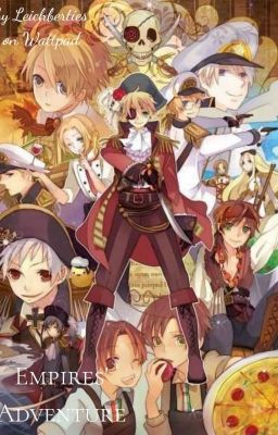 Đọc Truyện [Hetalia] Empires' Adventure - Truyen2U.Net