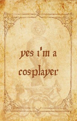 Đọc Truyện HG | Yes, I'm A Cosplayer  - Truyen2U.Net