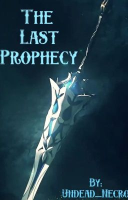 [HI3] The Last Prophecy