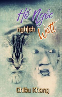 Hổ Ngốc Nghịch Watt