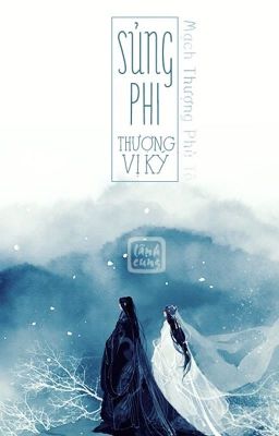 [Hoàn] Sủng Phi Thượng Vị Ký [Edit] - Mạch Thượng Phù Tô