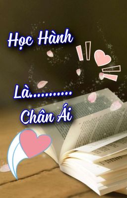 Học Hành Là Chân Ái