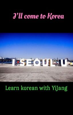 Học tiếng Hàn cùng YiJang