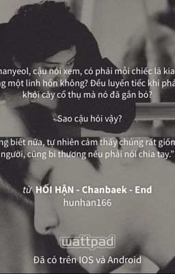 Đọc Truyện HỐI HẬN - Chanbaek - End - Truyen2U.Net