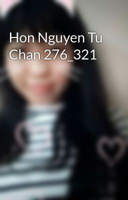 Hon Nguyen Tu Chan 276_321