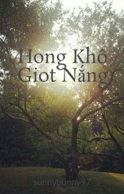 Hong Khô Giot Nắng