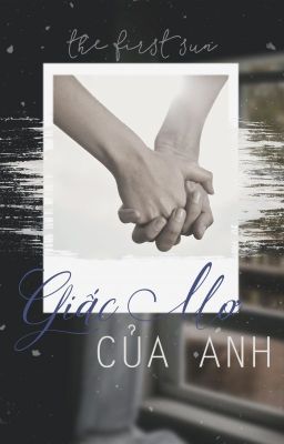 [HopeMin][OE][Oneshot] Giấc Mơ Của Anh