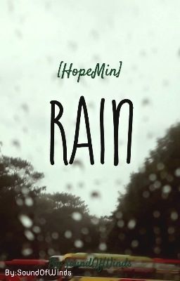 [HopeMin] Rain