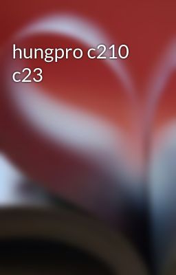 hungpro c210 c23