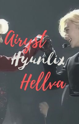 [Hyunlix] Airyst - Hellva