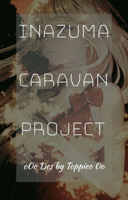 inazuma caravan project re-up