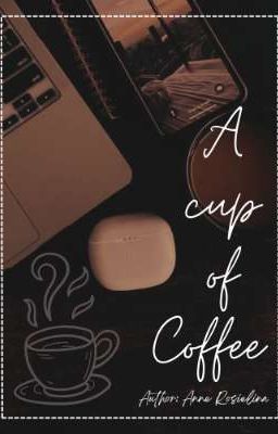 [INTKOT Fanfiction/Modern AU] A cup of Coffee