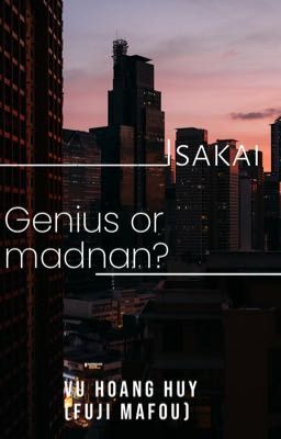 IsaKai - Genius or madman?