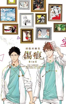 [IwaOi] ĐIỀU ƯỚC CUỐI CÙNG CỦA OIKAWA