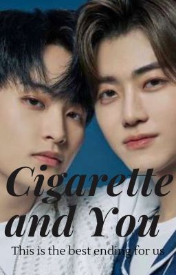 [JaemMark/MinMark]Cigarette and You