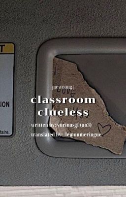 jaewoong ☆ classroom clueless |trans|