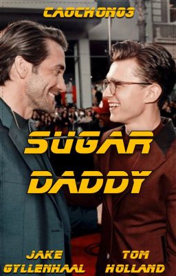 Đọc Truyện [JakeTom] Sugar Daddy - Truyen2U.Net