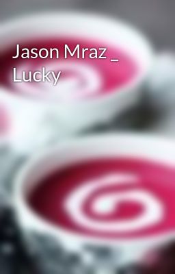 Jason Mraz _ Lucky