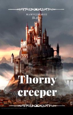 Đọc Truyện jjk.pjm - Thorny creeper [completed] - Truyen2U.Net