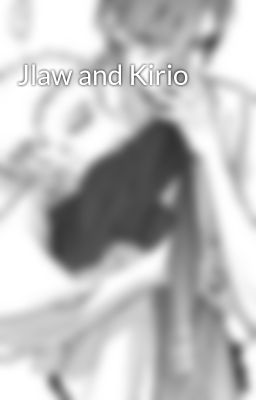 Jlaw and Kirio