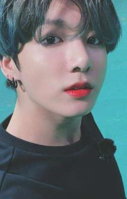 |Jungkook| Có em đây rồi