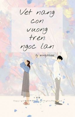 Jungkook | Vệt nắng còn vương trên ngọc lan