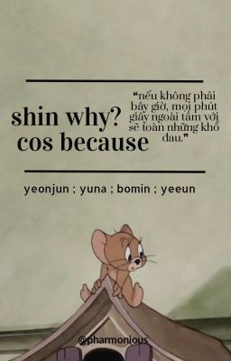 junna ft. boeun ✦ shin why? cos because