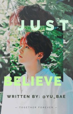 © just believe ✧ 윤기 ✔