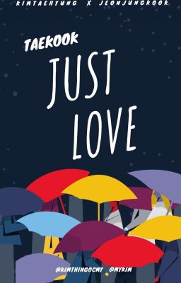 Just Love || Taekook