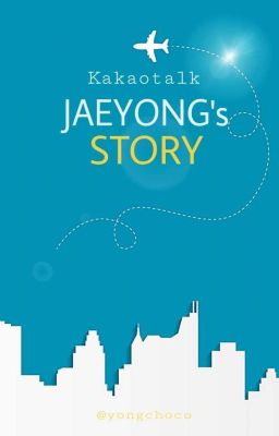 Kakaotalk | Jaeyong's story