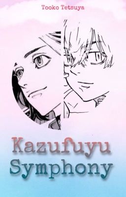 (Kazufuyu) Symphony