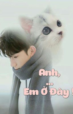 [Khải Nguyên] Anh, Em Ở Đây!