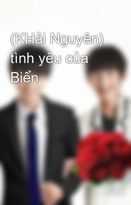 (KHải Nguyên) tình yêu của Biển 