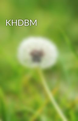 Đọc Truyện KHDBM - Truyen2U.Net