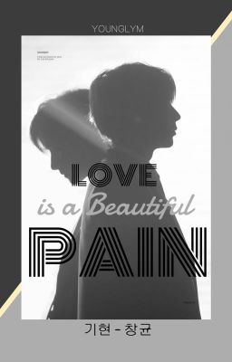 [KiKyun] [Monsta X] Love Is A Beautiful Pain