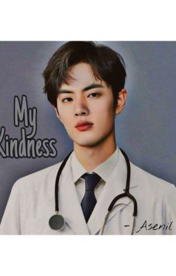 Kim Seok Jin - MY KINDNESS