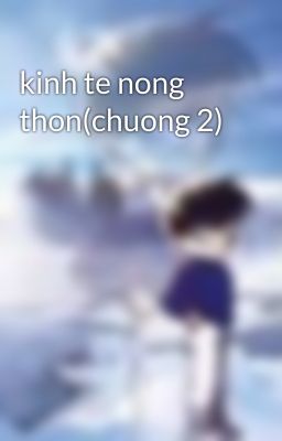 kinh te nong thon(chuong 2)