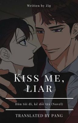 Kiss me, Liar