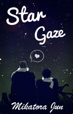 Đọc Truyện [KnB Fanfic] Star gaze - Truyen2U.Net