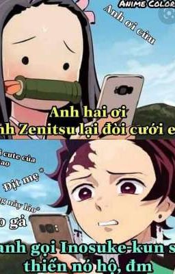 [KNY] - Khi Các Nhân Vật Kimetsu Nhắn Tin Với Nhau