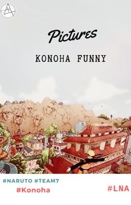 Đọc Truyện Konoha funny - Truyen2U.Net