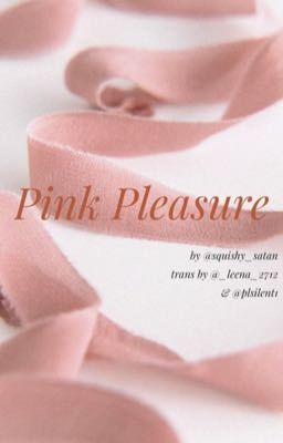 Đọc Truyện KookGa [TRANS] Pink Pleasure - Truyen2U.Net