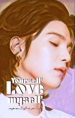 Đọc Truyện 「Kookgi」Love Yourself, Love Myself  - Truyen2U.Net