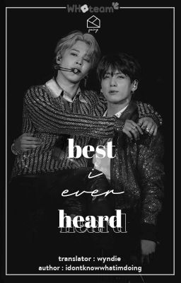 | Kookmin | Best I Ever Heard 