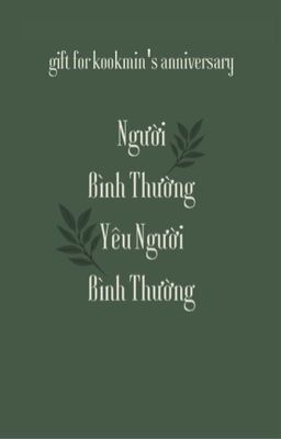 KookMin | Người Bình Thường Yêu Người Bình Thường