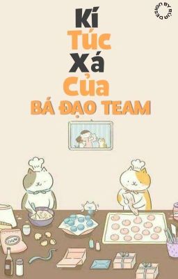 KTX của team Bá Đạo