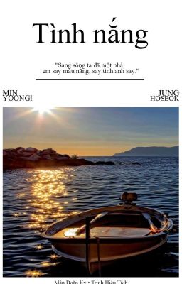 Kỳ Tích • Tình Nắng